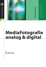 Mediafotografie - Analog Und Digital