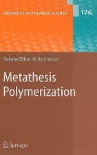 Metathesis Polymerization