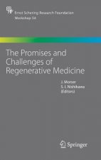 Promises and Challenges of Regenerative Medicine