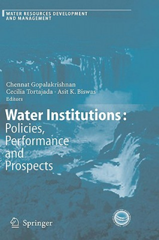Water Institutions: Policies, Performance and Prospects