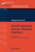 Sound Capture for Human / Machine Interfaces