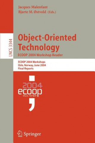 Object-Oriented Technology. ECOOP 2004 Workshop Reader
