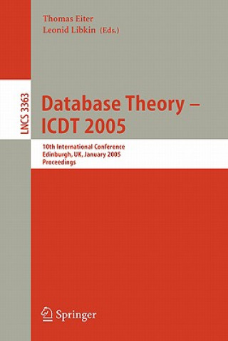 Database Theory - ICDT 2005