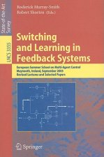 Switching and Learning in Feedback Systems