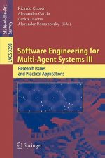 Software Engineering for Multi-Agent Systems III