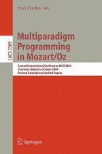 Multiparadigm Programming in Mozart/Oz