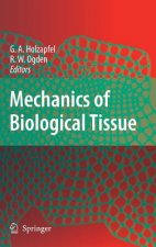 Mechanics of Biological Tissue