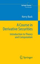 Course in Derivative Securities