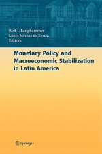 Monetary Policy and Macroeconomic Stabilization in Latin America