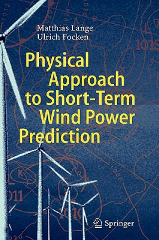 Physical Approach to Short-Term Wind Power Prediction