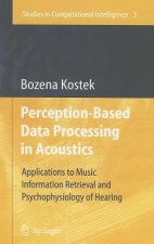 Perception-Based Data Processing in Acoustics