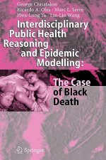 Interdisciplinary Public Health Reasoning and Epidemic Modelling: The Case of Black Death