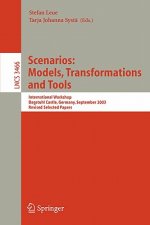 Scenarios: Models, Transformations and Tools