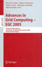 Advances in Grid Computing - EGC 2005