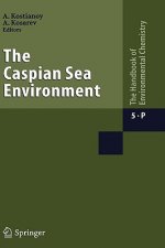 The Caspian Sea Environment