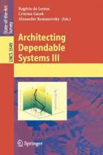 Architecting Dependable Systems III