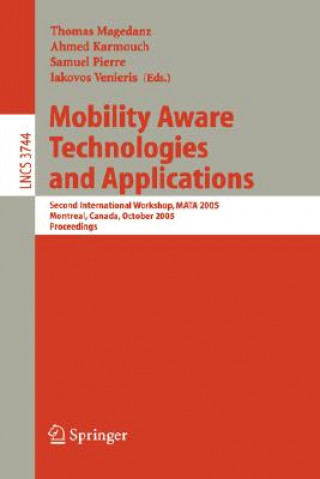 Mobility Aware Technologies and Applications