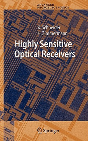 Highly Sensitive Optical Receivers