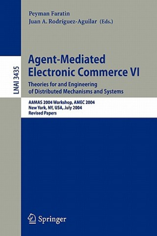 Agent-Mediated Electronic Commerce VI