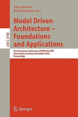 Model Driven Architecture - Foundations and Applications