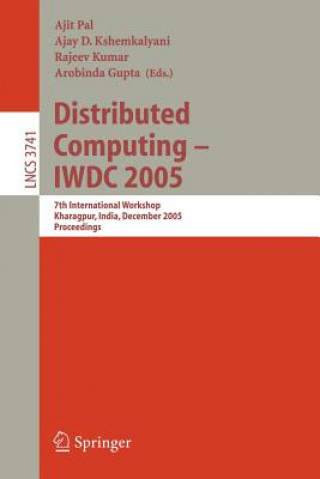 Distributed Computing - IWDC 2005
