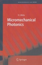 Micromechanical Photonics