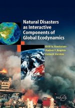 Natural Disasters as Interactive Components of Global-Ecodynamics