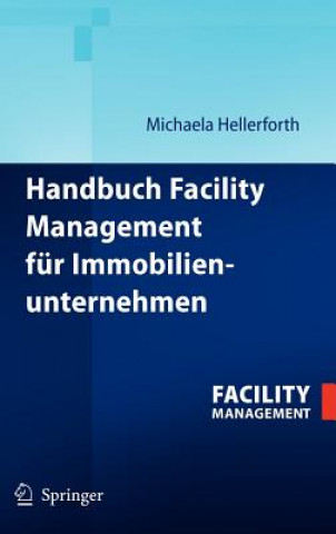 Handbuch Facility Management Fur Immobilienunternehmen