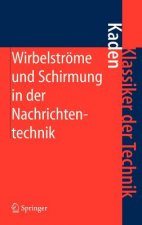 Wirbelstrome Und Schirmung in Der Nachrichtentechnik