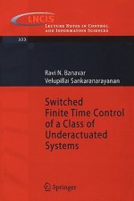 Switched Finite Time Control of a Class of Underactuated Systems