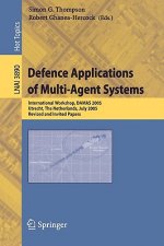 Defence Applications of Multi-Agent Systems