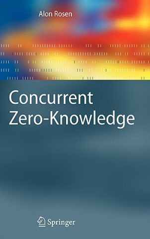 Concurrent Zero-Knowledge