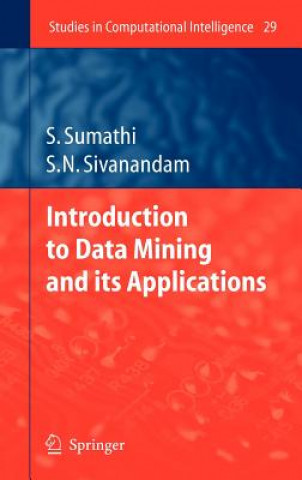 Introduction to Data Mining and its Applications