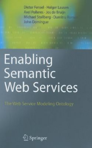 Enabling Semantic Web Services