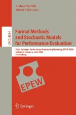 Formal Methods and Stochastic Models for Performance Evaluation
