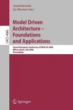 Model-Driven Architecture - Foundations and Applications