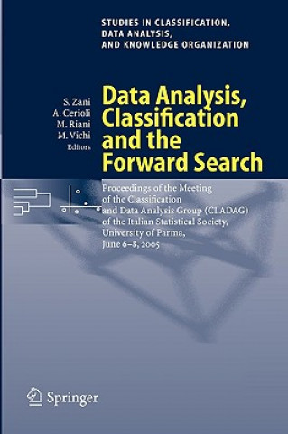 Data Analysis, Classification and the Forward Search