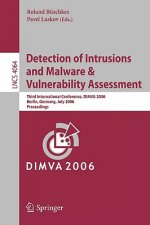 Detection of Intrusions and Malware, and Vulnerability Assessment