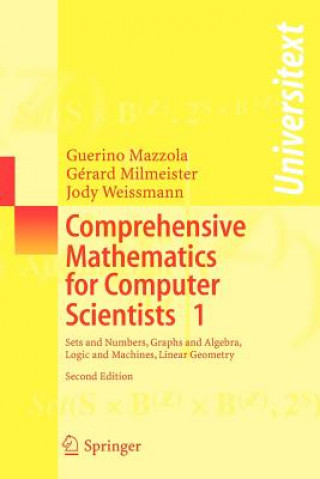 Comprehensive Mathematics for Computer Scientists 1