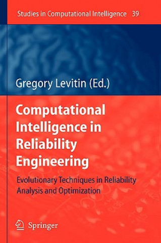 Computational Intelligence in Reliability Engineering