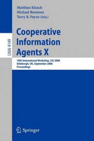Cooperative Information Agents X