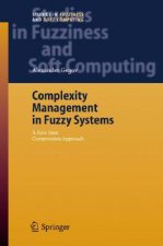 Complexity Management in Fuzzy Systems