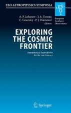 Exploring the Cosmic Frontier