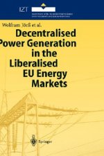 Decentralised Power Generation in the Liberalised EU Energy Markets