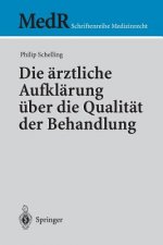 rztliche Aufkl rung  ber Die Qualit t Der Behandlung