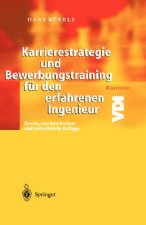 Karrierestrategie Und Bewerbungstraining F r Den Erfahrenen Ingenieur