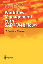 Workflow Management with SAP (R) WebFlow (R)