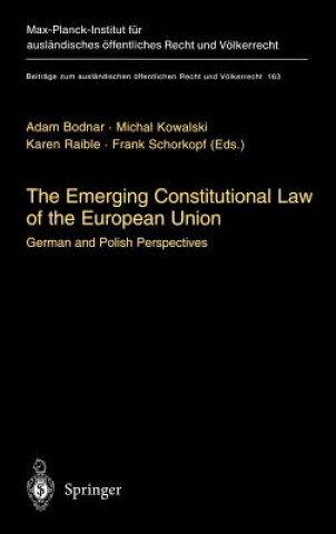 Emerging Constitutional Law of the European Union