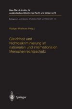 Gleichheit und Nichtdiskriminierung im Nationalen und Internationalen Menschenrechtsschutz