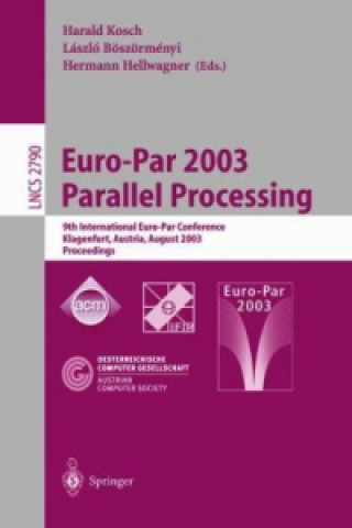 Euro-Par 2003 Parallel Processing, 2 Vols.